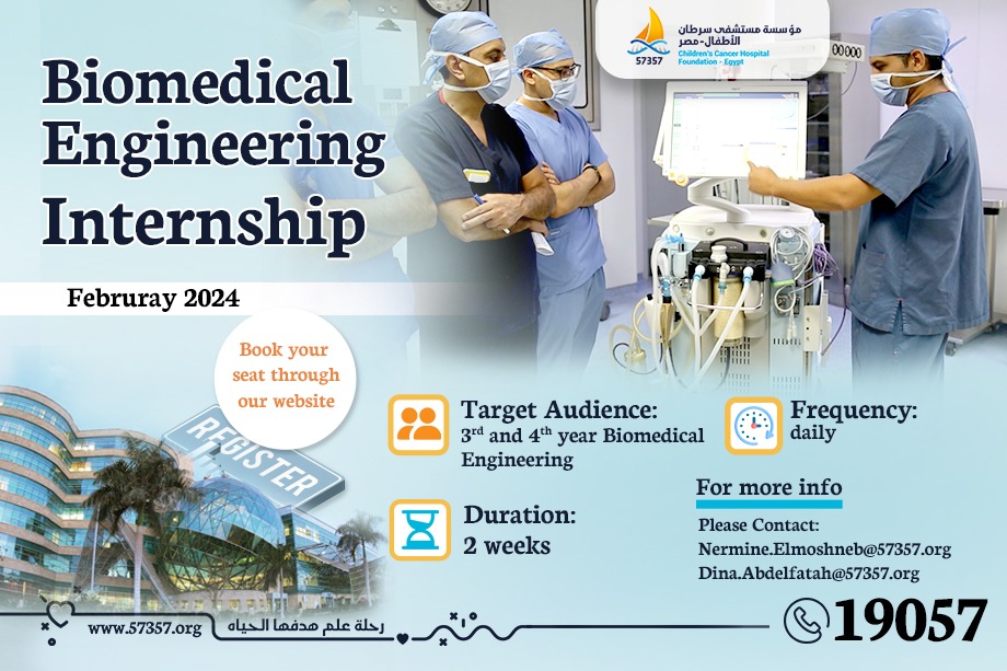 Biomedical Engineering Internship 2024 Children Cancer Hospital Egypt
